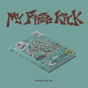 Kickflip - My First Kick - My First Trip Version  CD